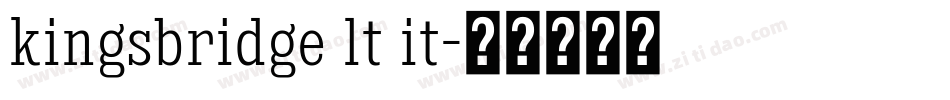 kingsbridge lt it字体转换